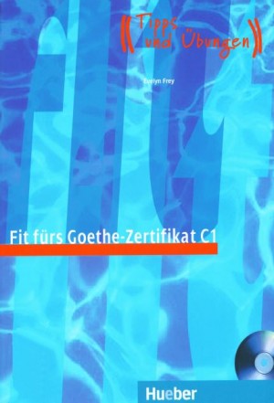 Fit fürs Goethe-Zertifikat C1